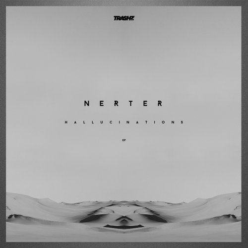 Nerter – Hallucinations