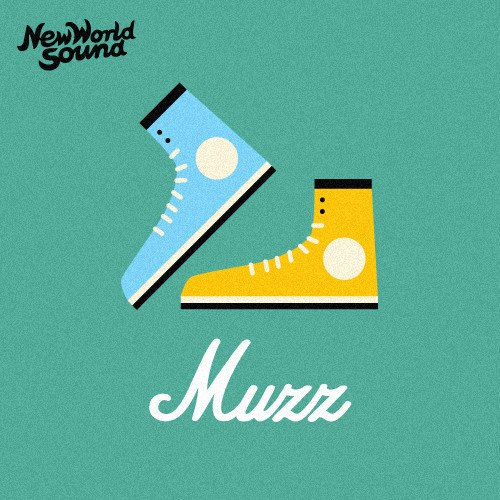 New World Sound – Muzz