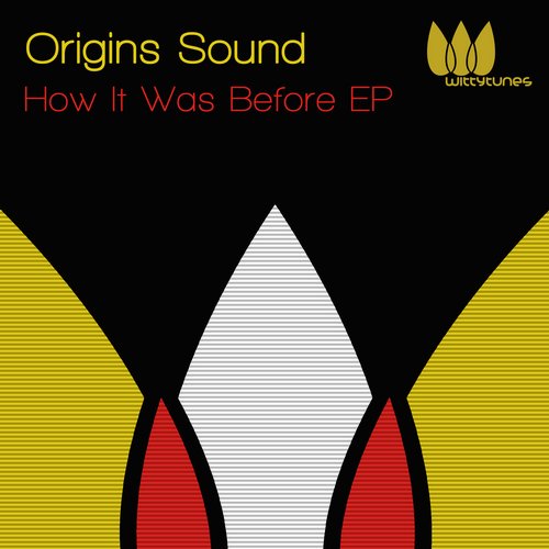 Origins Sound – How It Was Before EP