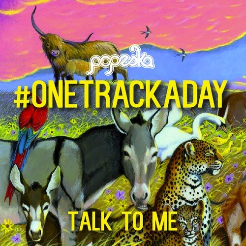 Popeska – Talk To Me