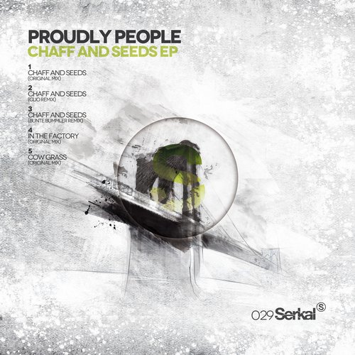 Proudly People – Chaff And Seeds EP