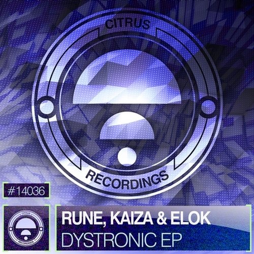Rune & Kaiza – Dystronic EP