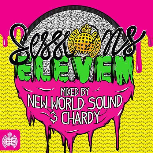 Sessions Eleven (Mixed by Chardy & New World Sound)