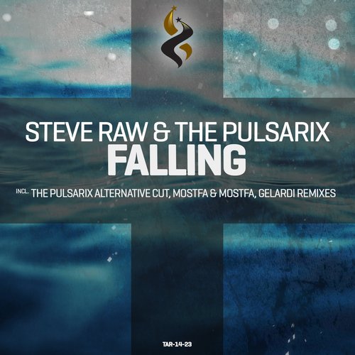 Steve Raw & The Pulsarix – Falling