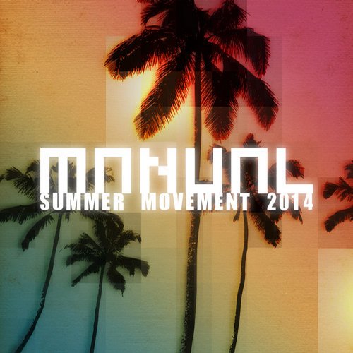 Manual Music: Summer Movement 2014