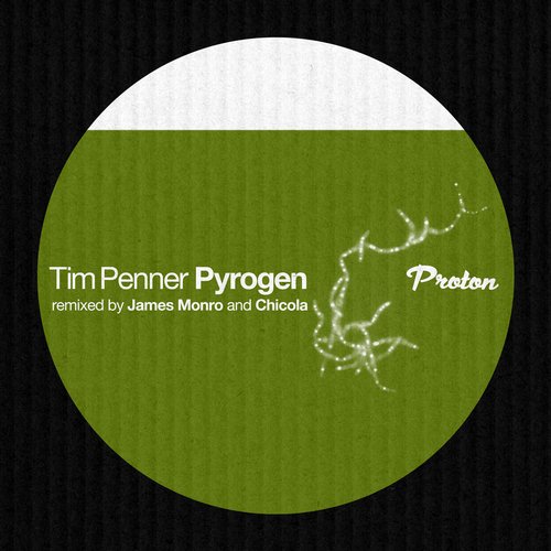 Tim Penner – Pyrogen (Remixed)