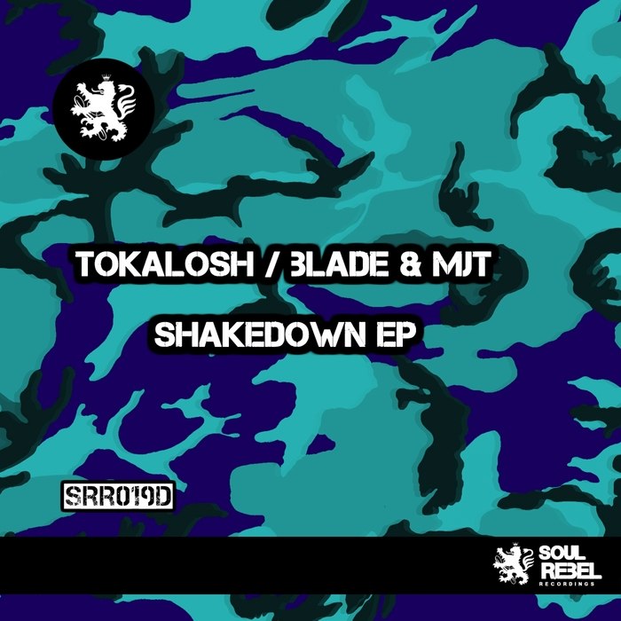 Tokalosh, Blade & MJT – Shakedown EP