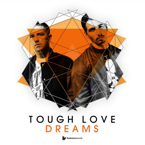 Tough Love – Dreams