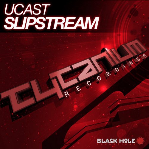 UCast – Slipstream