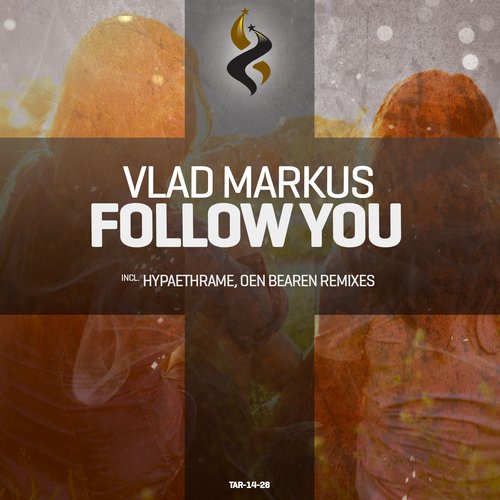 Vlad Markus – Follow You