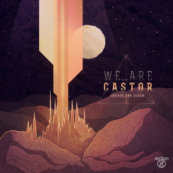 WeAreCastor – Invade & Disco