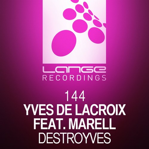 Yves De Lacroix Feat. Marell – Destroyves