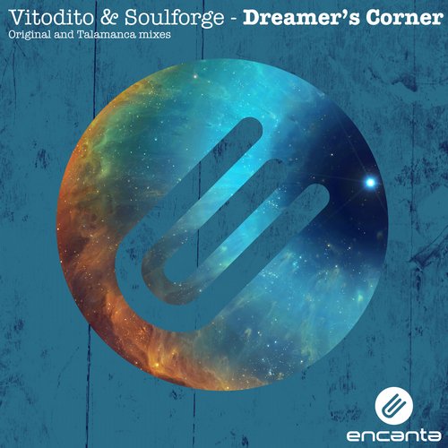 Vitodito & Soulforge – Dreamer’s Corner