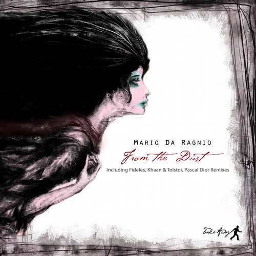 Mario Da Ragnio – From The Dust