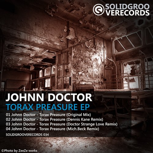 Johnn Doctor – Torax Preasure