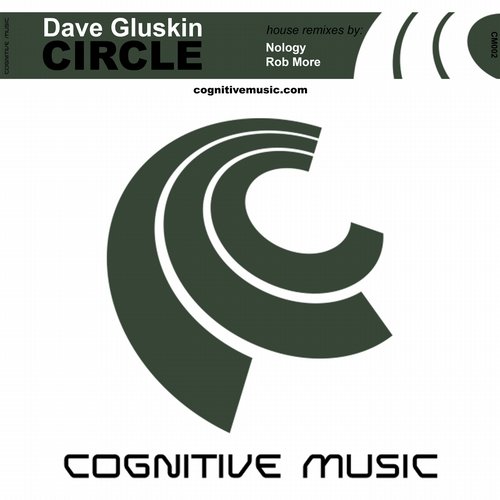 Dave Gluskin – Circle (the house remixes)