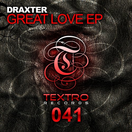 Draxter – Great Love EP