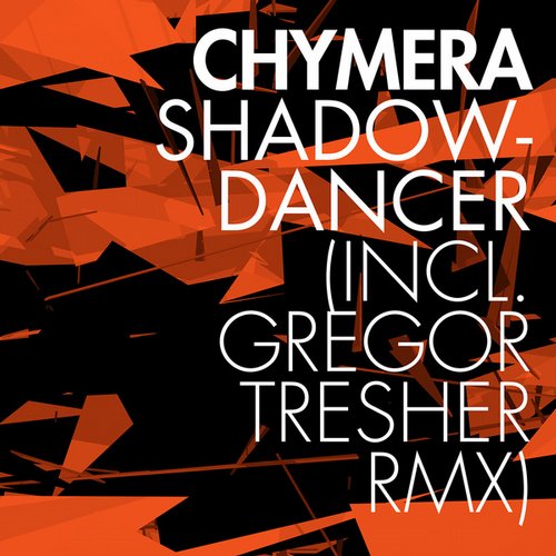 Chymera – Shadowdancer