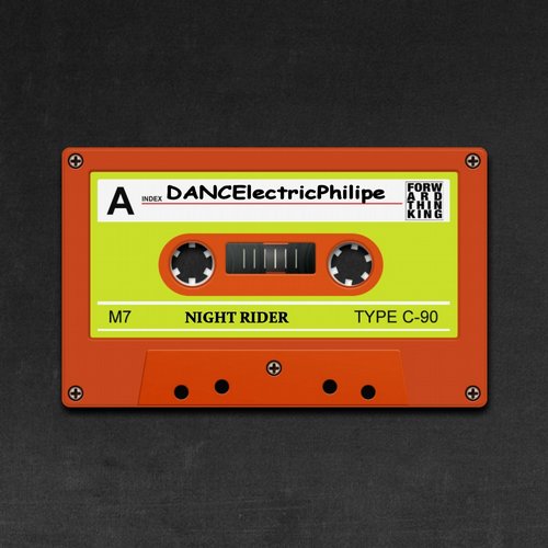 DANCElectricPHILIPE – Night Rider