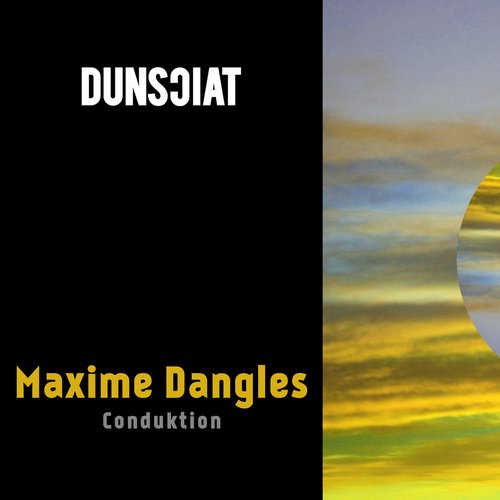 Maxime Dangles – Conduktion