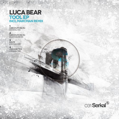 Luca Bear – Tool EP