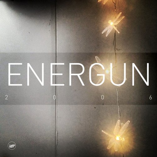 Energun – 2006 EP