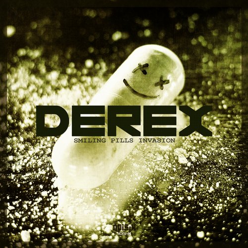 Derex – Smiling Pills Invasion