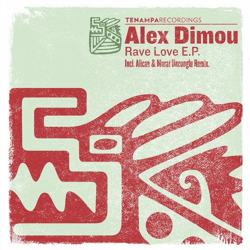 Alex Dimou – Rave Love EP