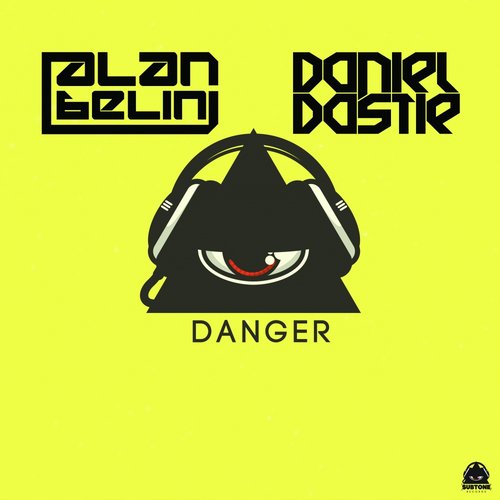 Alan Belini & Daniel Dastie – Danger