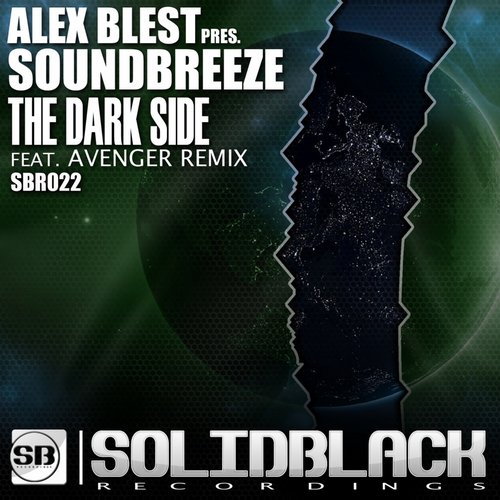 Alex Blest Pres. Soundbreeze – The Dark Side