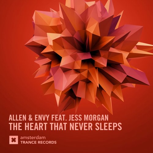 Allen & Envy Feat. Jess Morgan – The Heart That Never Sleeps