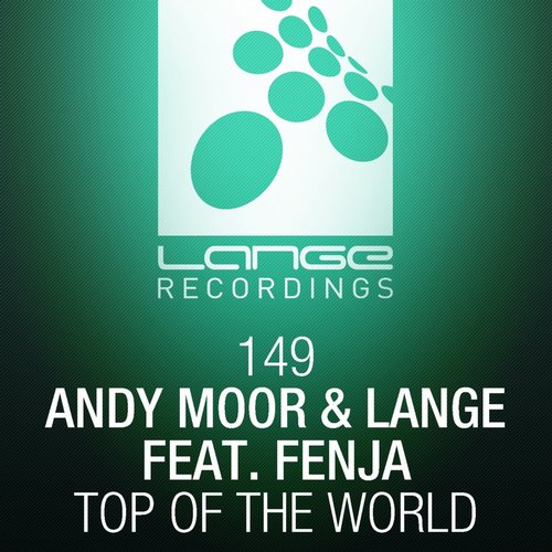 Andy Moor & Lange feat. Fenja – Top Of The World
