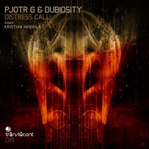 Pjotr G & Dubiosity – Distress Call