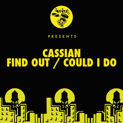 Cassian – Find Out / Could I Do