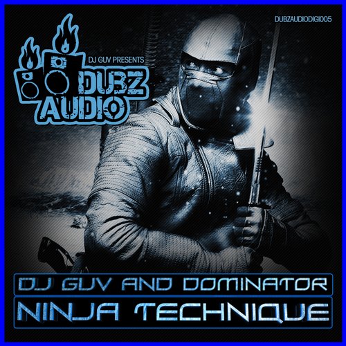 Dominator & DJ Guv – Ninja Technique