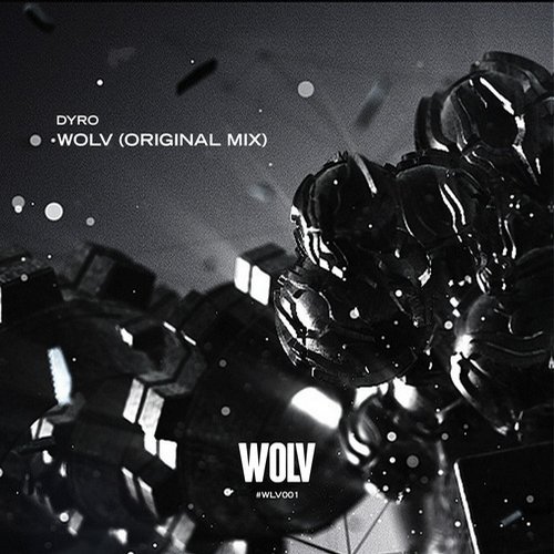 Dyro – Wolv