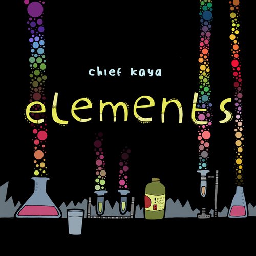 Chief Kaya – Elements