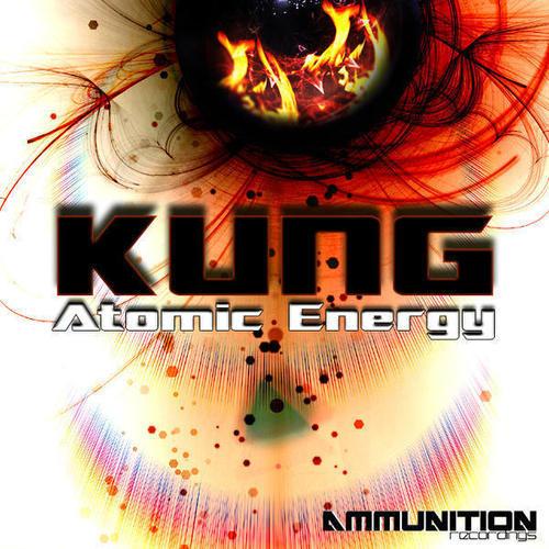 Kung – Atomic Energy EP