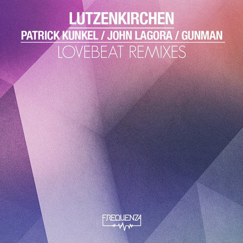 Lutzenkirchen – Lovebeat (Remixes)