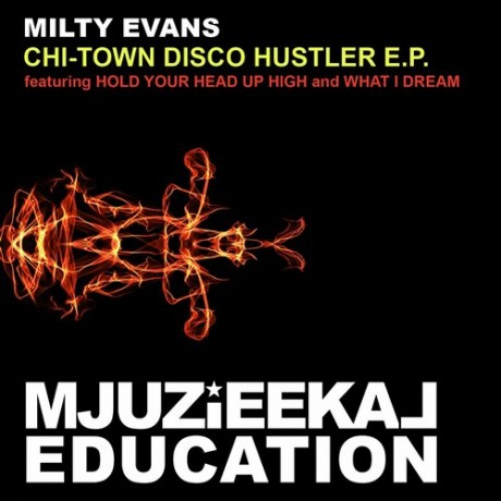 Milty Evans – Chi-Town Disco Hustler E.P.