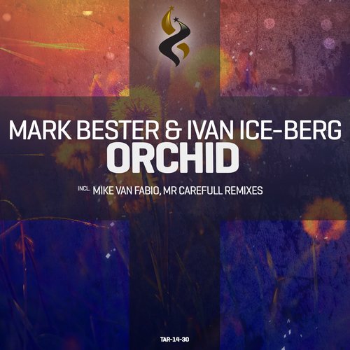 Mark Bester & Ivan Ice-Berg – Orchid