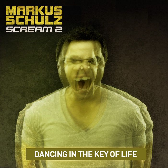 Markus Schulz – Dancing In The Key Of Life (Remixes)