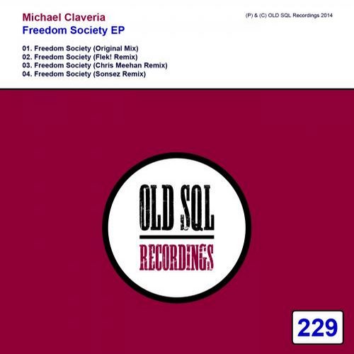 Michael Claveria – Freedom Society EP