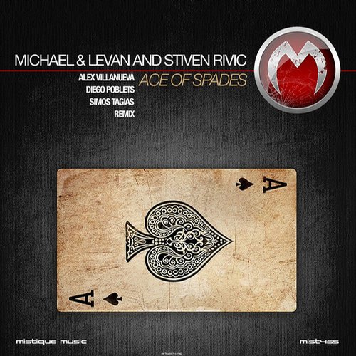 Michael & Levan And Stiven Rivic – Ace Of Spades