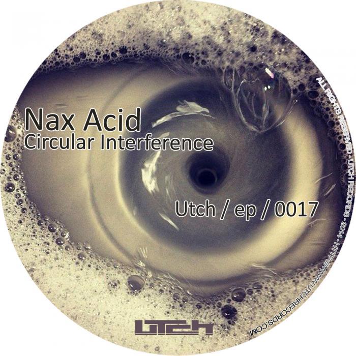 Nax Acid – Circular Interference