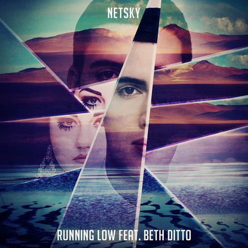 Netsky – Running Low (Remixes) – EP
