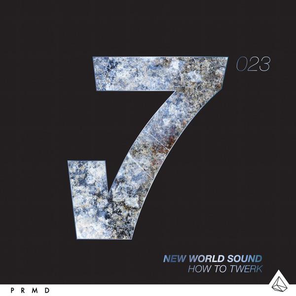 New World Sound – How To Twerk