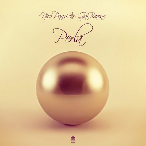 Nico Parisi & Gai Barone – Perla