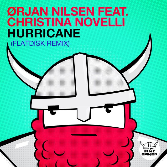 Orjan Nilsen – Hurricane (Flatdisk Remix)