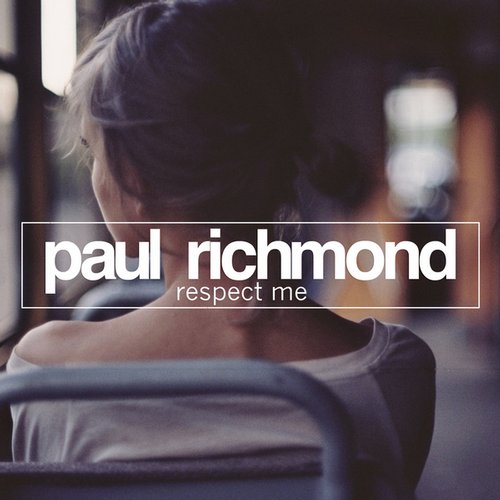 Paul Richmond – Respect Me